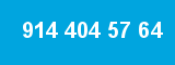 914 404 57 64